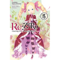 RE: Zero -Starting Life in Another World-, Vol. 15 (Light Novel) - Paperback
