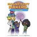 The Magnificent Makers #2: Brain Trouble - Paperback