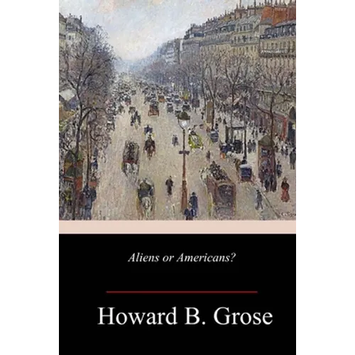 Aliens or Americans? - Paperback
