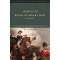 Battles of the Revolutionary War, 1775-1781 - Paperback