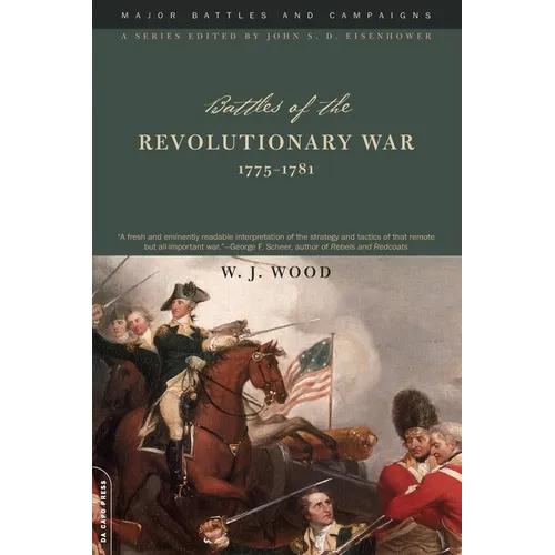Battles of the Revolutionary War, 1775-1781 - Paperback