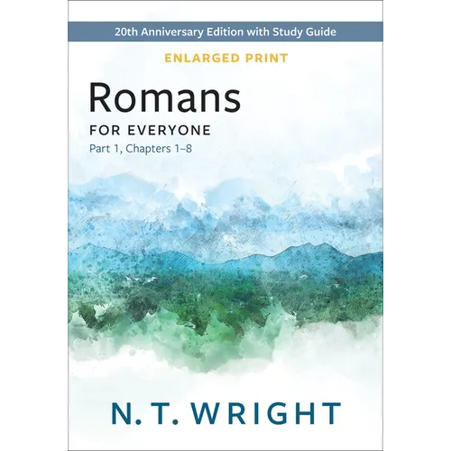 Romans for Everyone, Part 1, Enlarged Print - Paperback