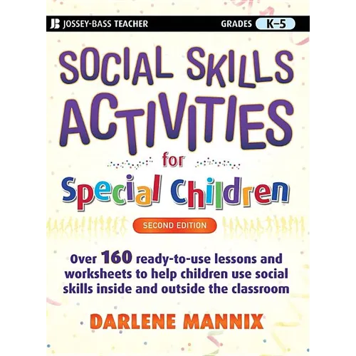Social Skills Activities for Special Children: Grades K-5 - Paperback