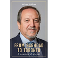 From Baghdad to Toronto: A Journey of Values - Paperback