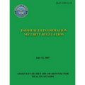DoD Health Information Security Regulation (DoD 8580.02-R)