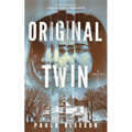 Original Twin: A Thriller - Paperback