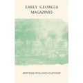Early Georgia Magazines: Literary Periodicals to 1865