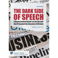 The Dark Side of Speech - Hardcover