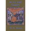 Wulf the Saxon