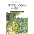 Pittsylvania County, Virginia: A Brief History