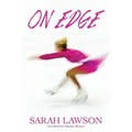 On Edge: The Ice Skating Series #1 - Paperback
