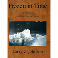 Frozen in Time - Hardcover