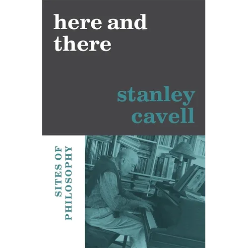 Here and There: Sites of Philosophy - Hardcover