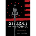 Rebellious Younger Brother: Oneida Leadership and Diplomacy, 1750-1800