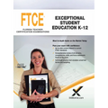 2017 FTCE Exceptional Student Education K-12 - Paperback