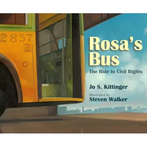 Rosa's Bus: The Ride to Civil Rights - Paperback