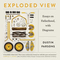 Exploded View: Essays on Fatherhood, with Diagrams - Paperback