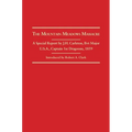 The Mountain Meadows Massacre: A Special Report by J. H. Carleton, Bvt. Major U.S.A., Captain 1st Dragoons, 1859
