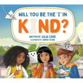 Will You Be the I in Kind? - Paperback