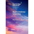 Black Hebrew Israelites - Paperback