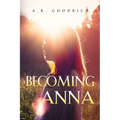 Becoming Anna - Paperback