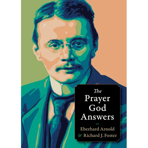 The Prayer God Answers - Paperback