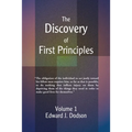 The Discovery of First Principles: Volume 1 - Paperback