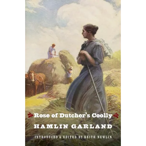 Rose of Dutcher's Coolly - Paperback