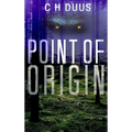 Point Of Origin - Hardcover