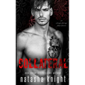 Collateral: an Arranged Marriage Mafia Romance - Paperback