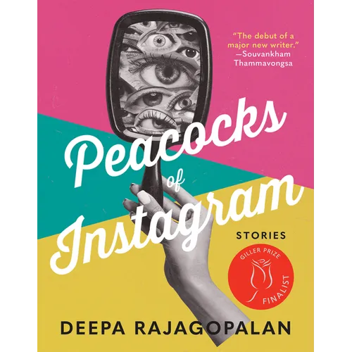 Peacocks of Instagram: Stories - Paperback