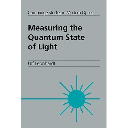 Measuring the Quantum State of Light - Paperback