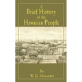 A Brief History of the Hawaiian People