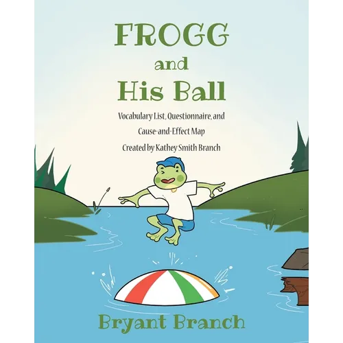 Frogg and His Ball - Paperback
