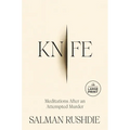 Knife: Meditations After an Attempted Murder - Paperback