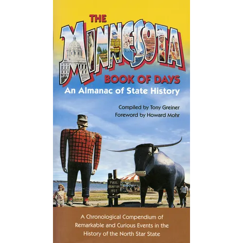 Minnesota Book of Days: An Almanac of State History - Paperback