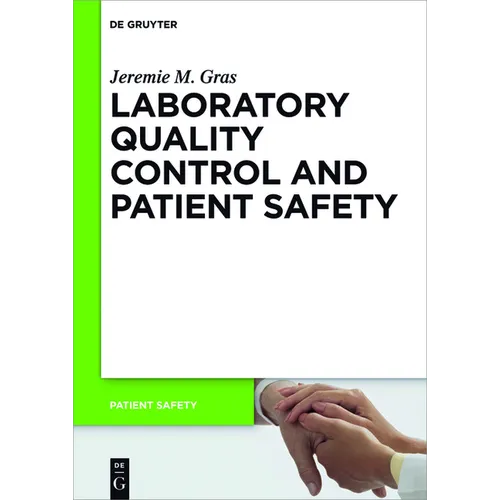 Laboratory Quality Control and Patient Safety - Paperback