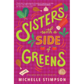 Sisters with a Side of Greens - Paperback