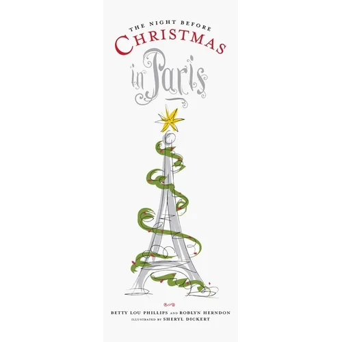 The Night Before Christmas in Paris - Hardcover