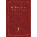 The Writings of Baal HaSulam - Volume Two - Hardcover