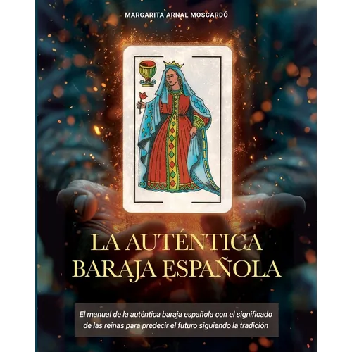La Autentica Baraja Española - Paperback