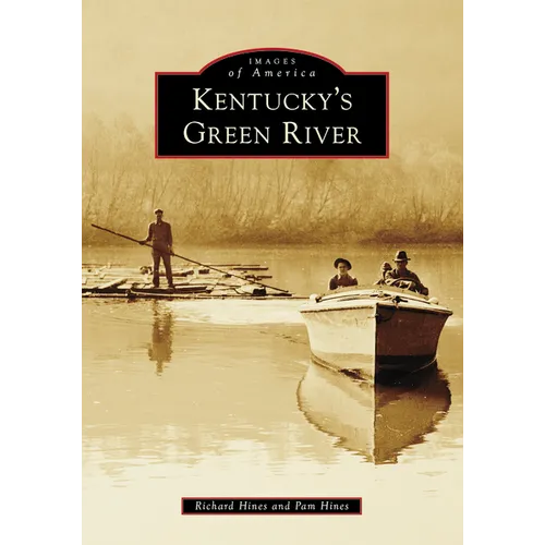 Kentucky's Green River - Paperback