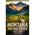 Montana Hiking Guide 2025 - 2026