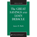 The Great Savings and Loan Debacle (Special Analysis, 91-1) - Paperback