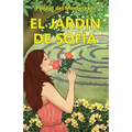 El Jardín de Sofía - Paperback