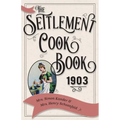 The Settlement Cook Book 1903 - Paperback