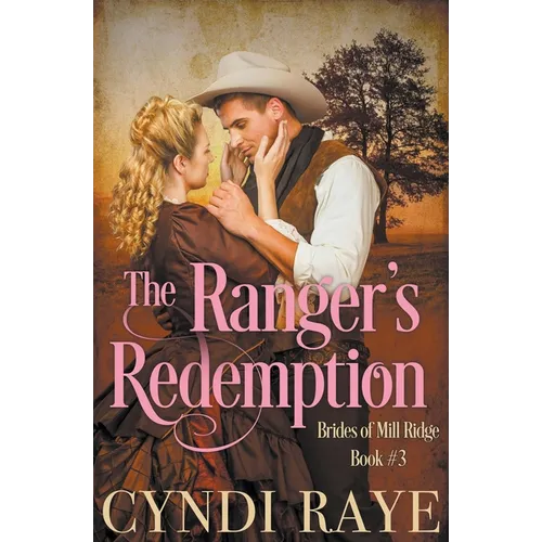 A Ranger's Redemption
