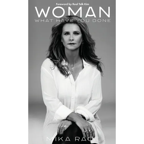 Woman: What Have You Done - Hardcover
