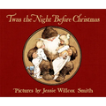 Twas the Night Before Christmas: A Visit from St. Nicholas - Hardcover