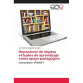 Repositorio de objetos virtuales de aprendizaje como apoyo pedagógico - Paperback